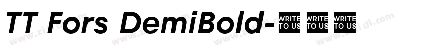 TT Fors DemiBold字体转换